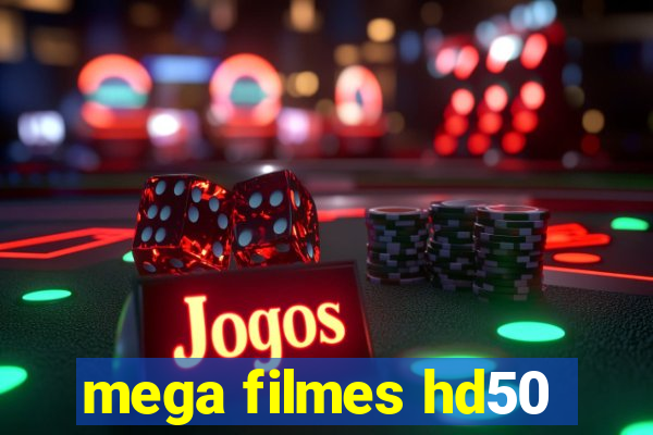 mega filmes hd50